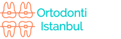 Ortodonti İstanbul